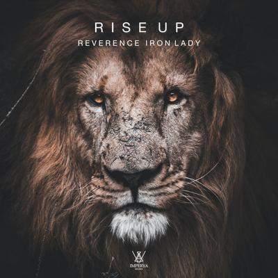 Rise Up By Reverence, Iron Lady's cover