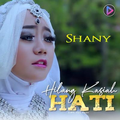 Hilang Kasiah Hati's cover