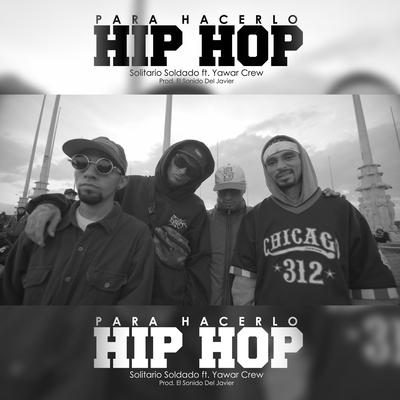 Para Hacerlo Hip Hop's cover