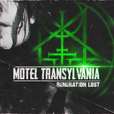 Generation Lost By Motel Transylvania's cover