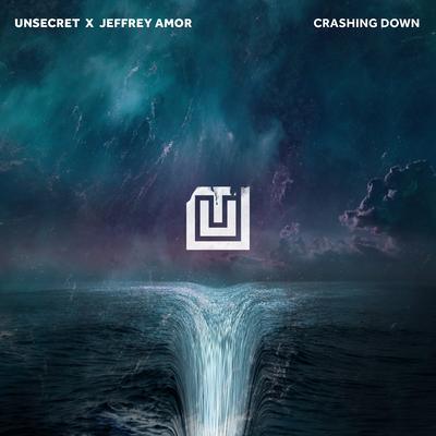 Crashing Down By UNSECRET, Jeffrey Amor's cover