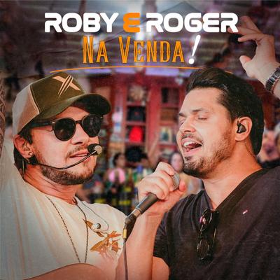 Laço Aberto  / Toneladas de Paixão (Ao Vivo) By Roby e Roger's cover