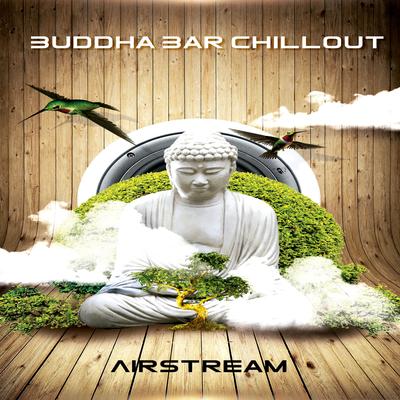 Acid Flow By Buddha Bar Chillout's cover