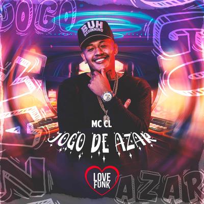 Jogo de Azar By Mc CL's cover