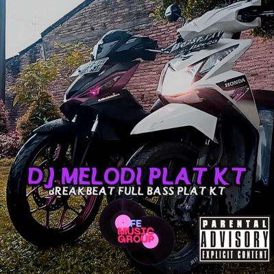 DJ BREAKBEAT PLAT KT SOUND GAK BAHAYA TA's cover