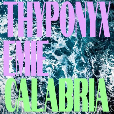 Calabria By THYPONYX, Emie's cover
