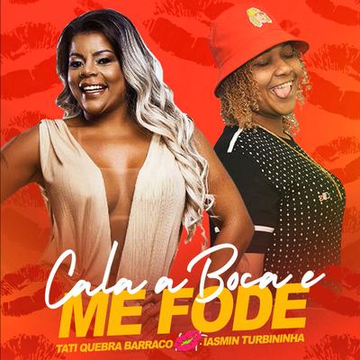 Cala Boca e Me Fode (Baile Funk)'s cover