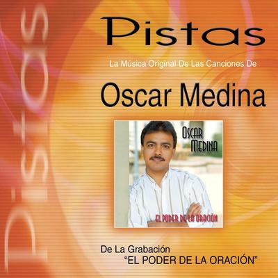 El Poder de la Oracion By Óscar Medina's cover