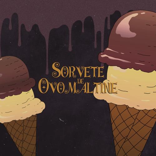 Sorvete de Ovomaltine's cover