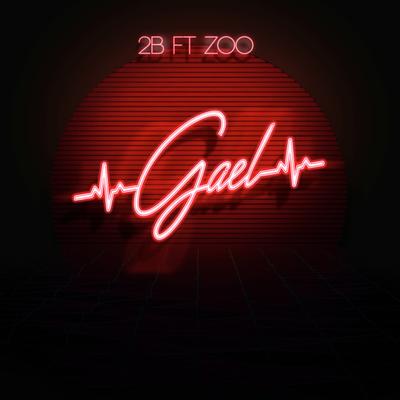Gael By 2B, ZOO's cover
