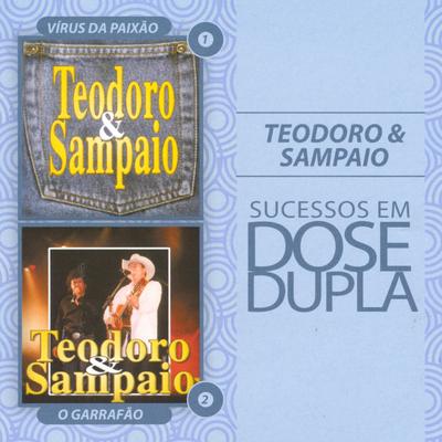 Amigo descarado By Teodoro & Sampaio's cover