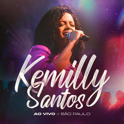 Eu Não Mereço (Ao Vivo) By Kemilly Santos's cover