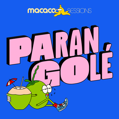 Macaco Sessions: Parangolé's cover