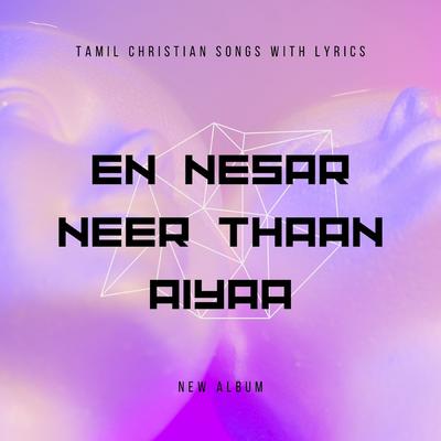 Tamil Christian Songs with lyrics's cover