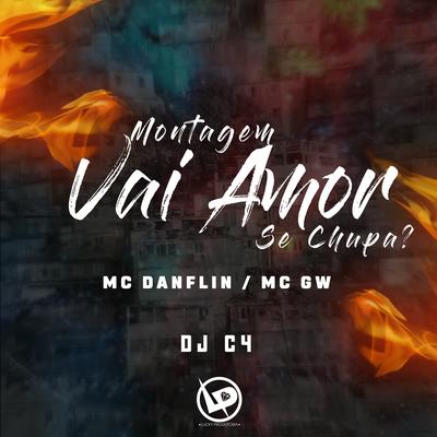 Montagem - Vai Amor / Se Chupa?'s cover