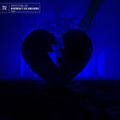 Heartbreak (VincA Remix) By Jade Key, BrillLion, Alye, Vinca's cover