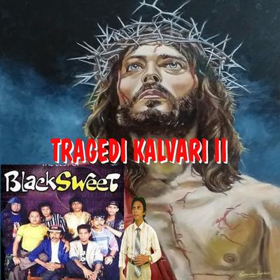 Tragedi Kalvari II's cover