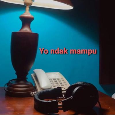 Yo Ndak Mampu (Remix)'s cover