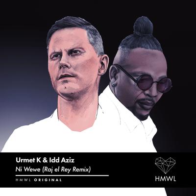 Ni Wewe (Raj el Rey Remix) By Urmet K, Idd Aziz, Raj El Rey's cover