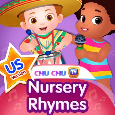 ChuChu TV Toddler Songs & Nursery Rhymes for Babies, Vol. 1 (US Version)'s cover