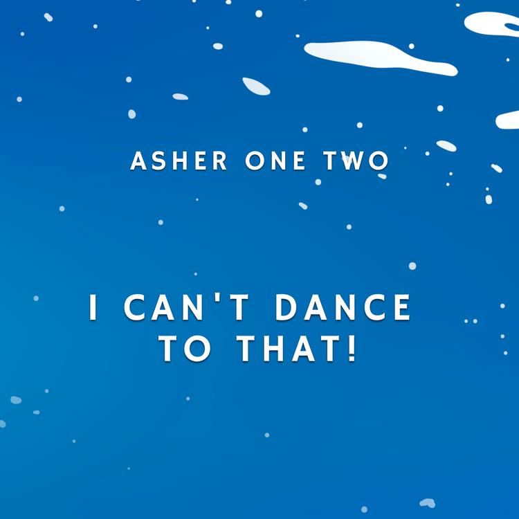 Asher One Two's avatar image