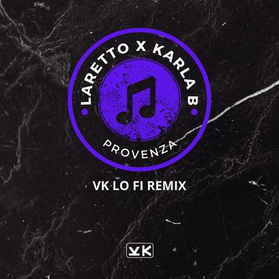 Provenza (VK Lo Fi Remix)'s cover