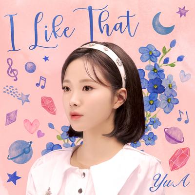 I Like That (Inst.) By YUA's cover