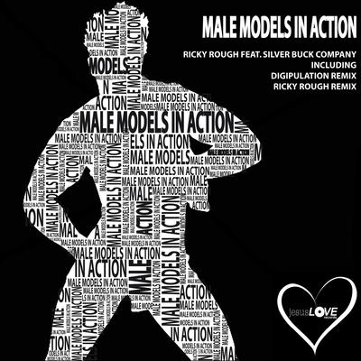 Male Models in Action (Digipulation Remix)'s cover