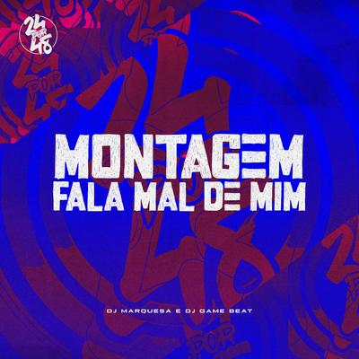 Montagem Fala Mal de Mim By DJ MARQUESA, dj game beat, DJ Arana's cover