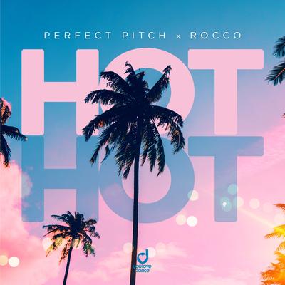 Hot By Perfect Pitch, Rocco's cover