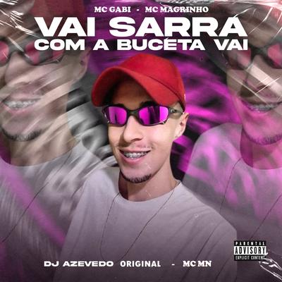 Vai Sarra Com a Buceta Vai's cover