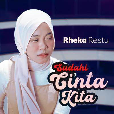 Sudahi Cinta Kita's cover