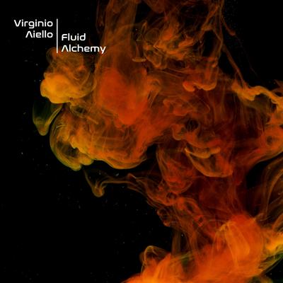 Fluid Alchemy By Virginio Aiello's cover