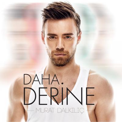 Daha Derine's cover