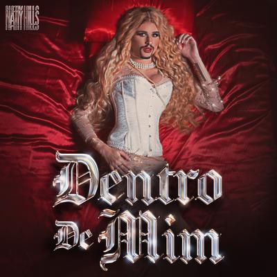 Dentro de Mim By Natty Hills's cover