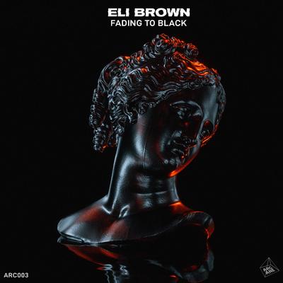 Fading to Black By Eli Brown's cover