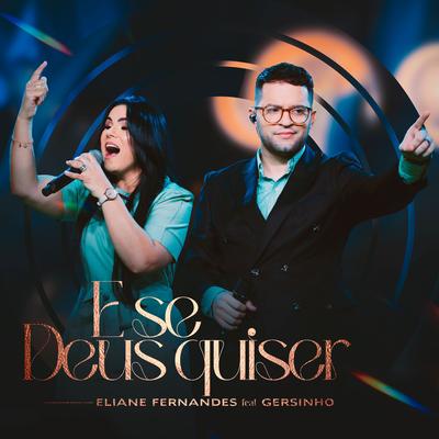 E Se Deus Quiser By Eliane Fernandes, Gersinho's cover