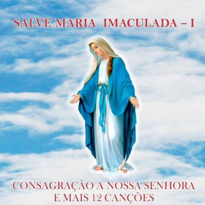 Salve Maria Imaculada's cover