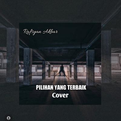 Pilihan yang terbaik (cover)'s cover