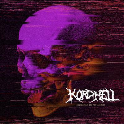 Murder In My Mind (Sped Up) By Kordhell's cover