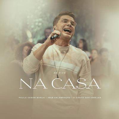 Na Casa (Ao Vivo)'s cover
