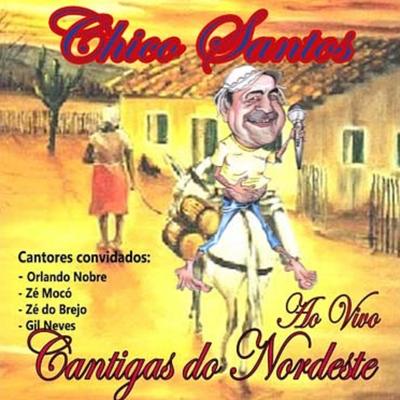 SÓ QUERO UM XODÓ By Chico Santos, Dominguinhos's cover