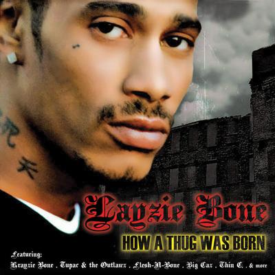 Cruisin By Eazy-E, Layzie Bone's cover