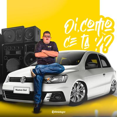 Mega Funk - Oi Como Cê Tá? By DJ Lucas Marchi's cover
