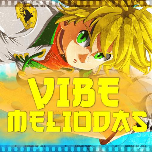 Vibe Meliodas's cover