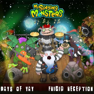 Frigid Reception (Days of Yay Cold Island Remix) By My Singing Monsters's cover