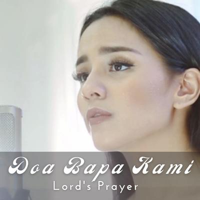 The Lord's Prayer - Doa Bapa Kami's cover
