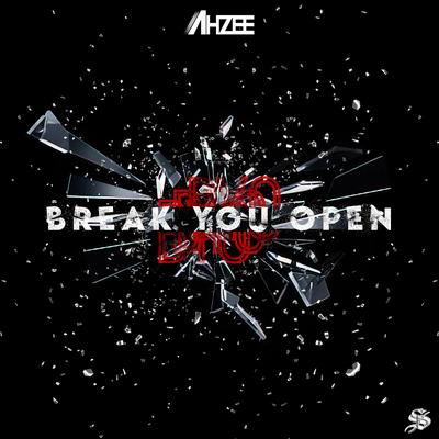 Break You Open's cover