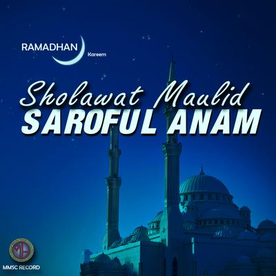 SHOLAWAT MAULID SAROFUL ANAM (Saroful Anam)'s cover