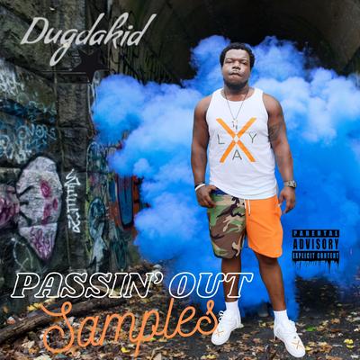 Passin' Out Samples's cover